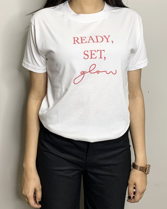 Ready Set Glow Graphic T-Shirt – White Cotton Slogan Tee
